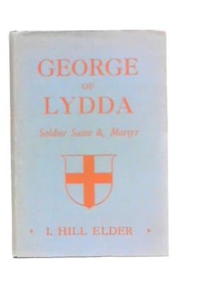 Seller image for George of Lydda: Soldier, Saint and Martyr for sale by World of Rare Books