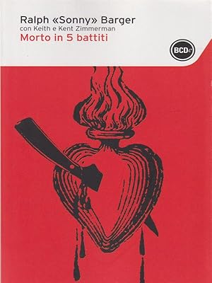 Image du vendeur pour Morto in 5 battiti mis en vente par Librodifaccia