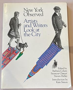 Image du vendeur pour New York Observed : Artists and Writers Look at the City, 1650 to the Present mis en vente par Elder Books