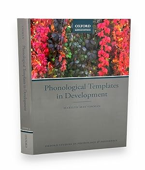 Phonological Templates in Development (Oxford Studies in Phonology and Phonetics)