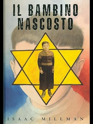 Seller image for Il bambino nascosto for sale by Librodifaccia