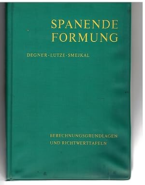Bild des Verkufers fr Spanende Formung zum Verkauf von Bcherpanorama Zwickau- Planitz