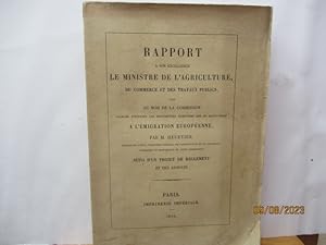 Emigration - Rapport à son excellence le Ministre de l'Agriculture, du Commerce et des Travaux Pu...