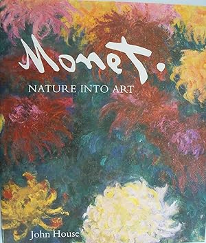 Monet. Nature Into Art