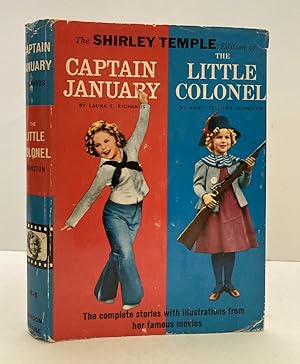 Immagine del venditore per Shirley Temple Edition of Captain January & The Little Colonel with Illustrations from the Motion Picture Featuring Shirley Temple venduto da Peninsula Books