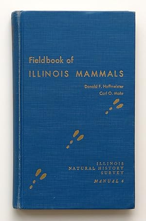 Seller image for Fieldbook of Illinois Mammals for sale by Our Kind Of Books