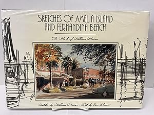 Seller image for Sketches of Amelia Island and Fernandina Beach for sale by Chamblin Bookmine