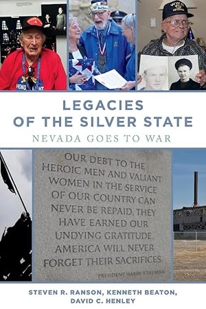 Seller image for Legacies of the Silver State: Nevada goes to war (1) for sale by Redux Books