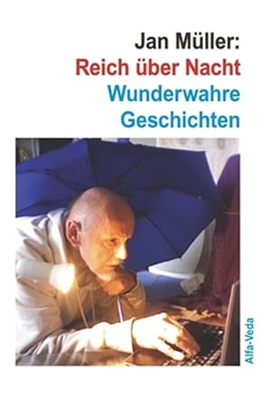 Imagen del vendedor de Reich Uber Nacht: Wunderwahre Geschichten -Language: german a la venta por GreatBookPricesUK