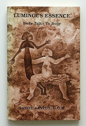 Luminous Essence: Body Talks to Body