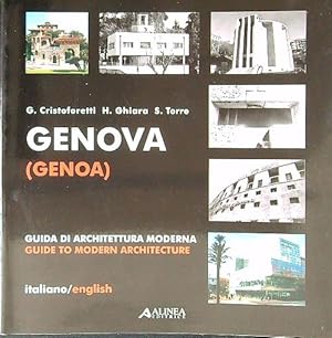 Bild des Verkufers fr Genova. Guida di architettura moderna. Ediz. illustrata zum Verkauf von Librodifaccia