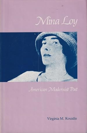 Seller image for Mina Loy. American Modernist Poet for sale by Studio Books