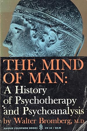 Seller image for The Mind of Man A history of psychotherapy and psychoanalysis -- CN 34 for sale by A Cappella Books, Inc.