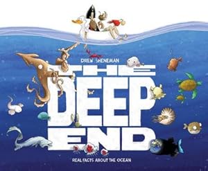 Bild des Verkufers fr The Deep End : Real Facts About the Ocean zum Verkauf von AHA-BUCH GmbH