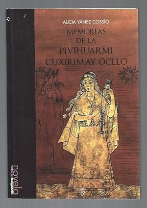 Imagen del vendedor de MEMORIAS DE LA PIVIHUARMI CUXIRIMAY OCLLO a la venta por Desvn del Libro / Desvan del Libro, SL