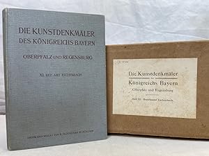 Die Kunstdenkmäler von Oberpfalz & Regensburg; Heft 11., Bezirksamt Eschenbach. Bearb. v. Georg H...