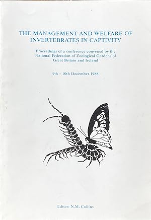 The management and welfare of invertebrates in captivity