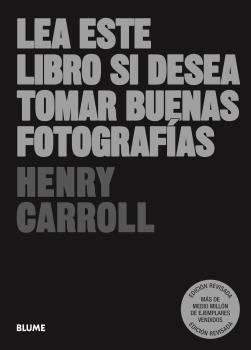 Imagen del vendedor de Lea este libro si desea tomar buenas fotografas (2023) a la venta por Imosver