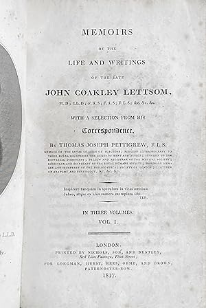 Imagen del vendedor de Memoirs of the life and writings of the late John Coakley Lettsom ? with a selection from his correspondence (3 v.) a la venta por Acanthophyllum Books