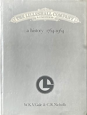 Bild des Verkufers fr The Lilleshall Company: a history 1764-1964 zum Verkauf von Acanthophyllum Books