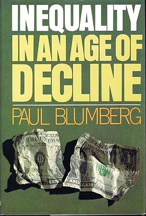 Seller image for Inequality in an Age of Decline for sale by Round Table Books, LLC