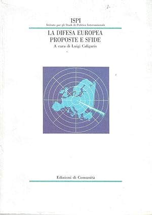 La difesa europea. Proposte e sfide