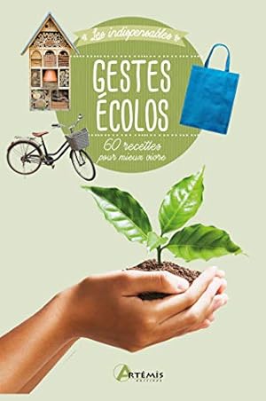 Imagen del vendedor de Gestes colos: 60 astuces pour mieux vivre a la venta por Dmons et Merveilles