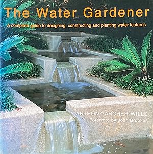Imagen del vendedor de The water gardener a la venta por Acanthophyllum Books