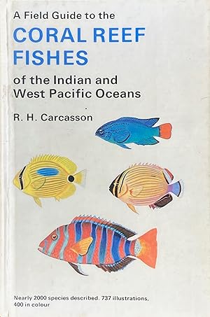 Immagine del venditore per A field guide to the coral reef fishes of the Indian and West Pacific oceans venduto da Acanthophyllum Books