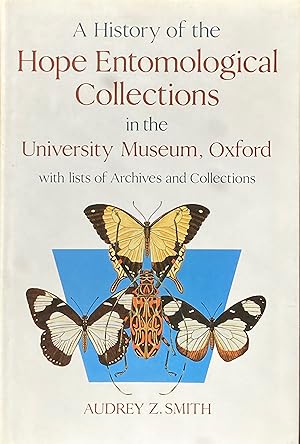 A history of the Hope entomological collections in the University Museum, Oxford