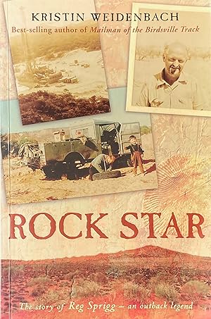 Seller image for Rock star: the story of Reg Sprigg: an outback legend for sale by Acanthophyllum Books