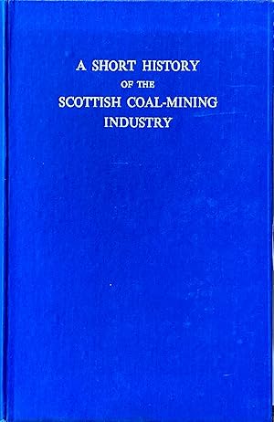 A short history of the Scottish coal-mining industry