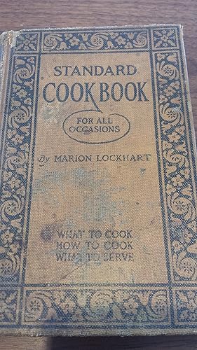 Seller image for Standard Cookbook For all occasions , what to cook, how to cook for sale by Fantastic Book Discoveries