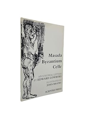 Imagen del vendedor de Masada Byzantium Celle : Apocryphal Letters a la venta por Cheltenham Rare Books