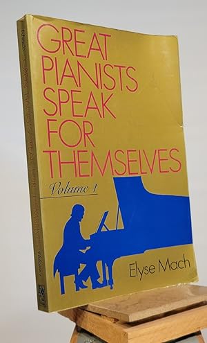 Seller image for Great Pianists Speak for Themselves for sale by Henniker Book Farm and Gifts