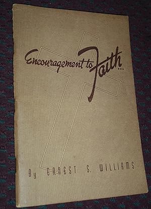 Imagen del vendedor de Encouragement to Faith a la venta por Pensees Bookshop