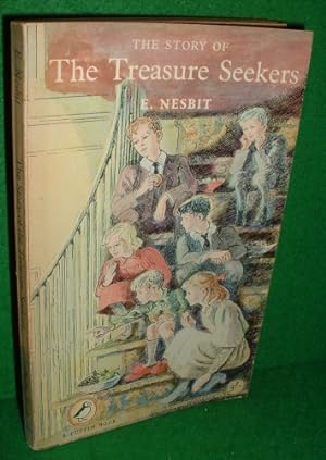 Seller image for THE STORY OF THE TREASURE SEEKERS Being the Adventures of The Bastable Children in Search of a Fortune [ A Puffin Book No PS 116 ] for sale by booksonlinebrighton