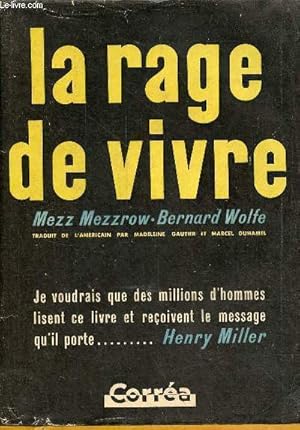 Image du vendeur pour La rage de vivre - rcit - Collection le chemin de la vie. mis en vente par Le-Livre