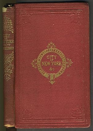Nelson's Guide to the City of New York and its Neighbourhood