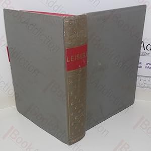Seller image for Leisure: A Hundred and One Ways of Making a Sparetime Income for sale by BookAddiction (ibooknet member)