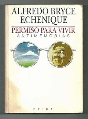 Seller image for PERMISO PARA VIVIR. ANTIMEMORIAS for sale by Ducable Libros