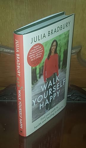 Imagen del vendedor de Walk Yourself Happy - **Signed** - 1st/1st a la venta por Saffron Books