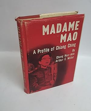 Imagen del vendedor de Madame Mao: A Profile of Chiang Ching a la venta por tinyBook