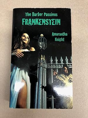 Bild des Verkufers fr The Darker Passions: Frankenstein zum Verkauf von DreamHaven Books