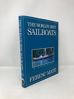Imagen del vendedor de The World's Best Sailboats: A Survey a la venta por Southampton Books