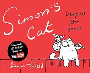 Seller image for Simon's Cat 2: Beyond the Fence for sale by WeBuyBooks