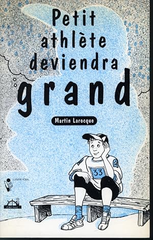Imagen del vendedor de Petit athlte deviendra grand a la venta por Librairie Le Nord