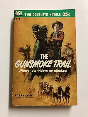 Seller image for The Gunsmoke Trail/Lead in His Fists for sale by DreamHaven Books