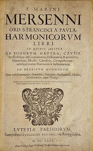 Bild des Verkufers fr Harmonicorum Libri In Quibus Agitur De Sonorum Natura, Causis & effectibus: de Consonantiis, Dissonantiis, Rationibus, Generibus, Modis, Cantibus, Compositione orbisque totius Harmonicis Instrumentis zum Verkauf von J & J LUBRANO MUSIC ANTIQUARIANS LLC