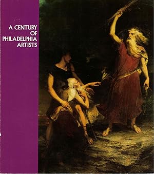 Bild des Verkufers fr A Century of Philadelphia Artists zum Verkauf von Kenneth Mallory Bookseller ABAA